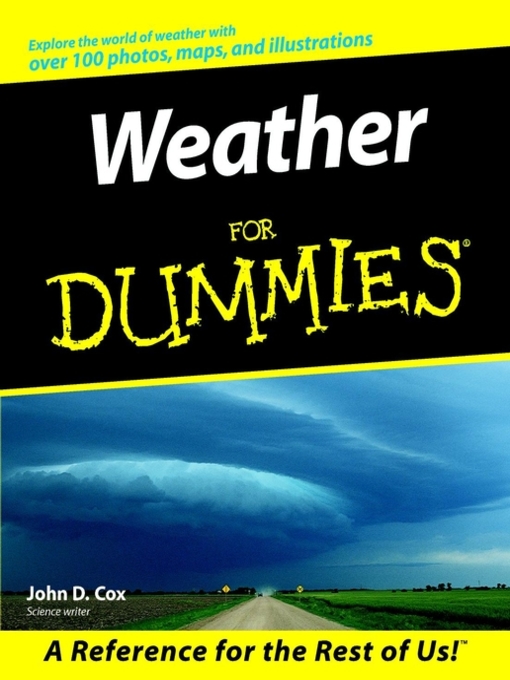 Title details for Weather For Dummies by John D. Cox - Available